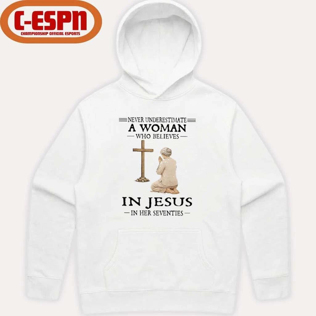 Official Never Underestimate A Woman Who Believes In Jesus In Her Seventies T-Shirt