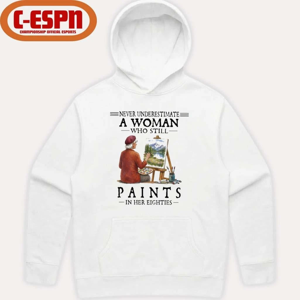 Official Never Underestimate A Woman Who Still Paints In Her Eighties Classic T-Shirt