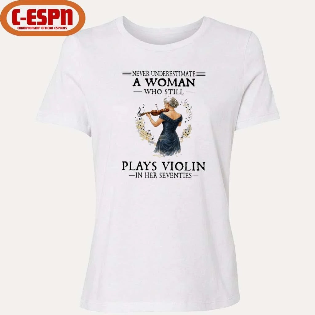 Official Never Underestimate A Woman Who Still Plays Violin In Her Seventies shirt