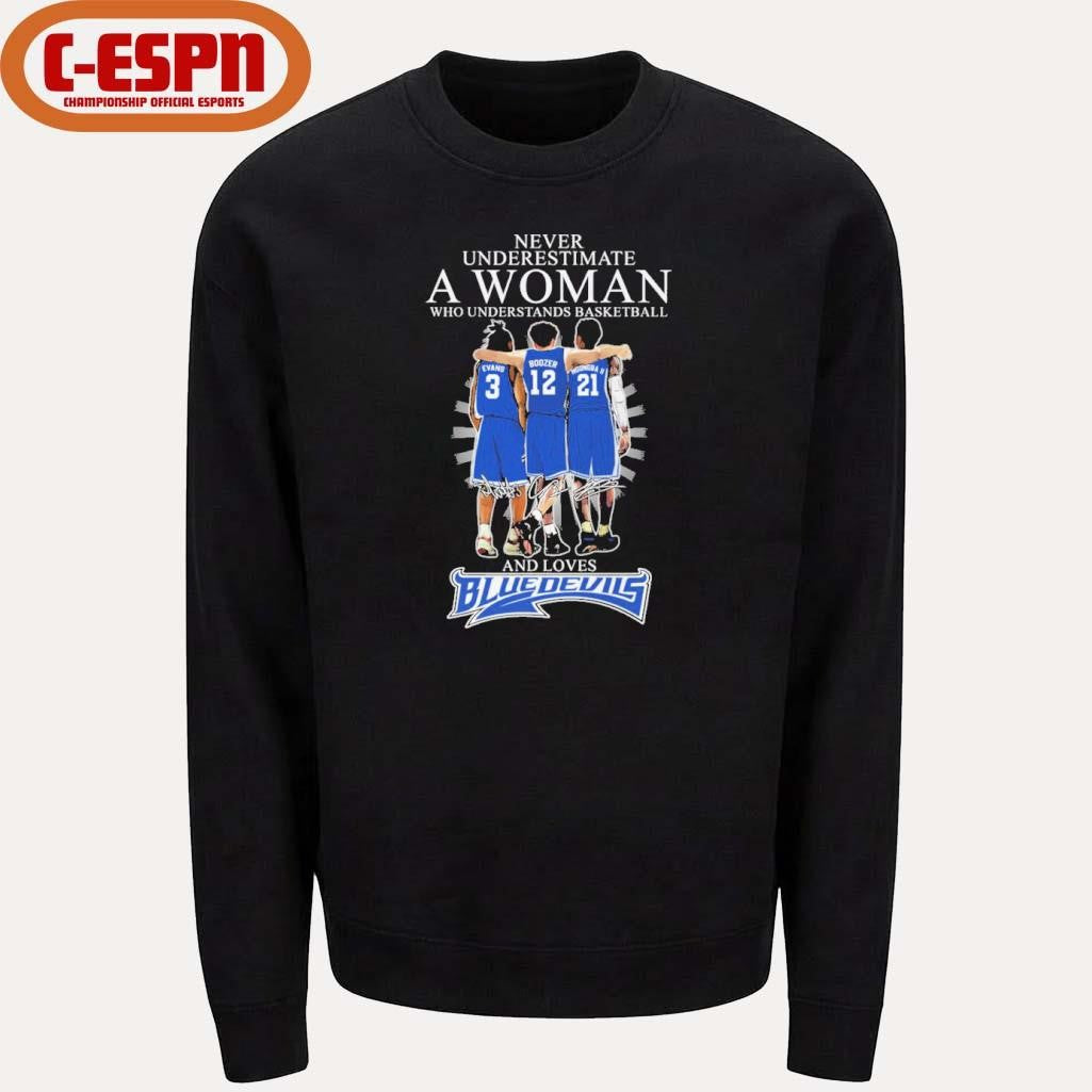 Official Never Underestimate A Woman Who Understands Basketball And Loves Duke Basketball 2026 Shirt
