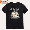 Official Never Underestimate An Old MAn Who Still Goes Lifting In His Seventies Shirt
