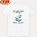 Official Never Underestimate An Old Man Who Is Still Sailing In His Seventies T-Shirt