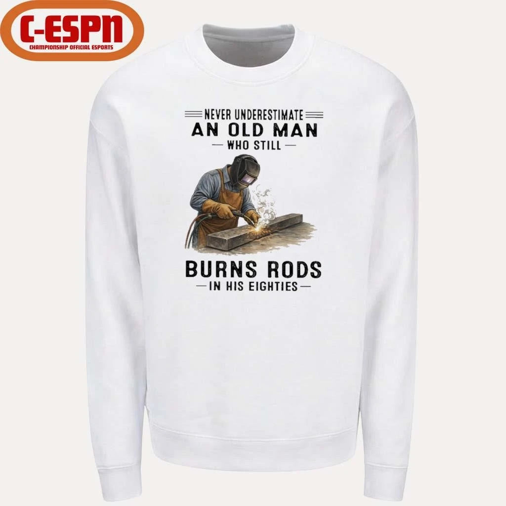 Official Never Underestimate An Old Man Who Still Burns Rods In His Eighties Classic T-Shirt