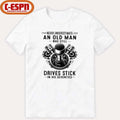 Official Never Underestimate An Old Man Who Still Drives Stick In His Seventies 2026 T-Shirt