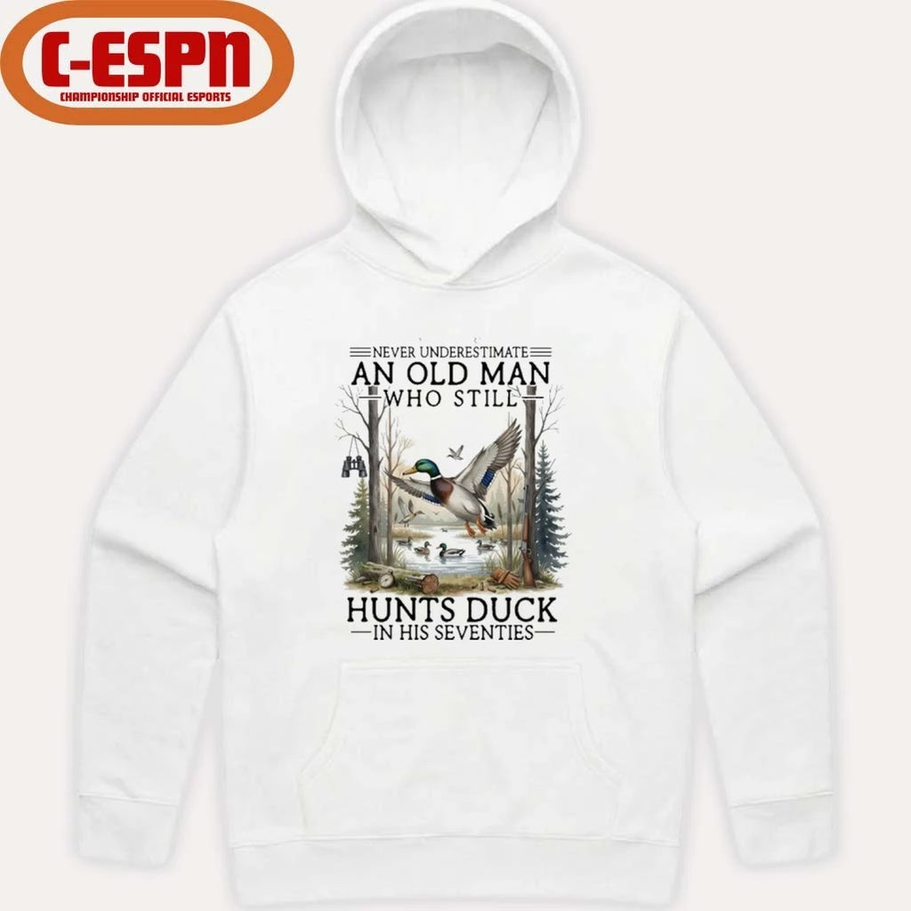 Official Never Underestimate An Old Man Who Still Hunts Duck In His Seventies Shirt