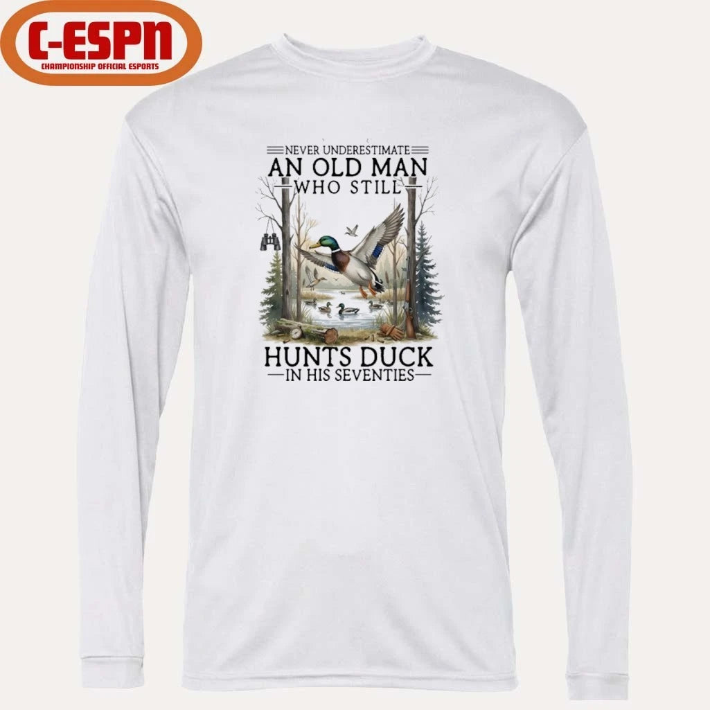 Official Never Underestimate An Old Man Who Still Hunts Duck In His Seventies Shirt