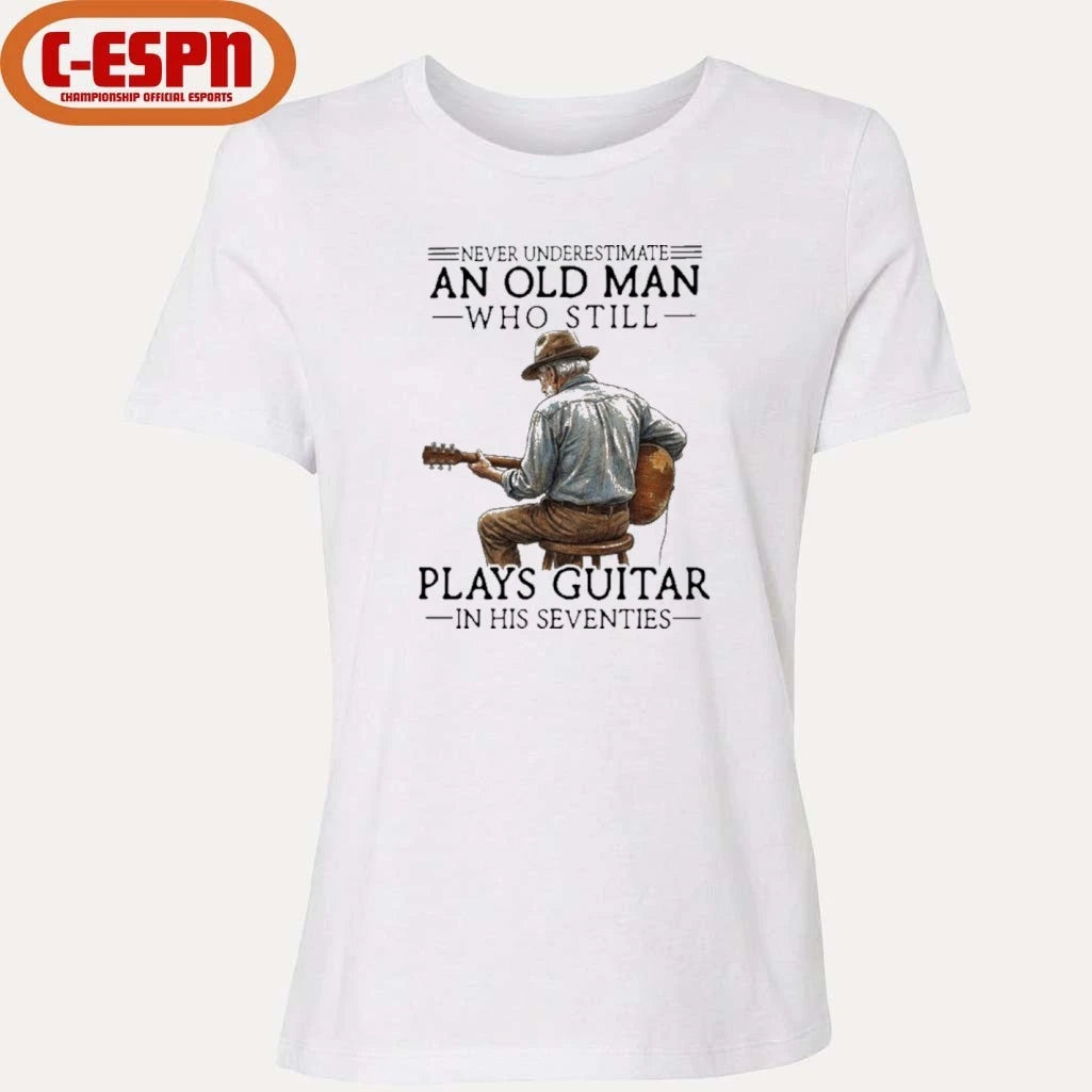 Official Never Underestimate An Old Man Who Still Play Acoustic Guitar In His Seventies Shirt