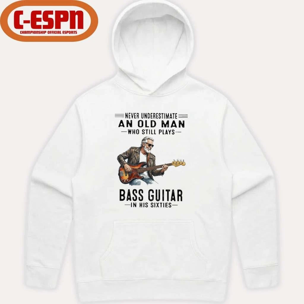 Official Never Underestimate An Old Man Who Still Plays Bass Guitar In His Sixties Classic T-Shirt