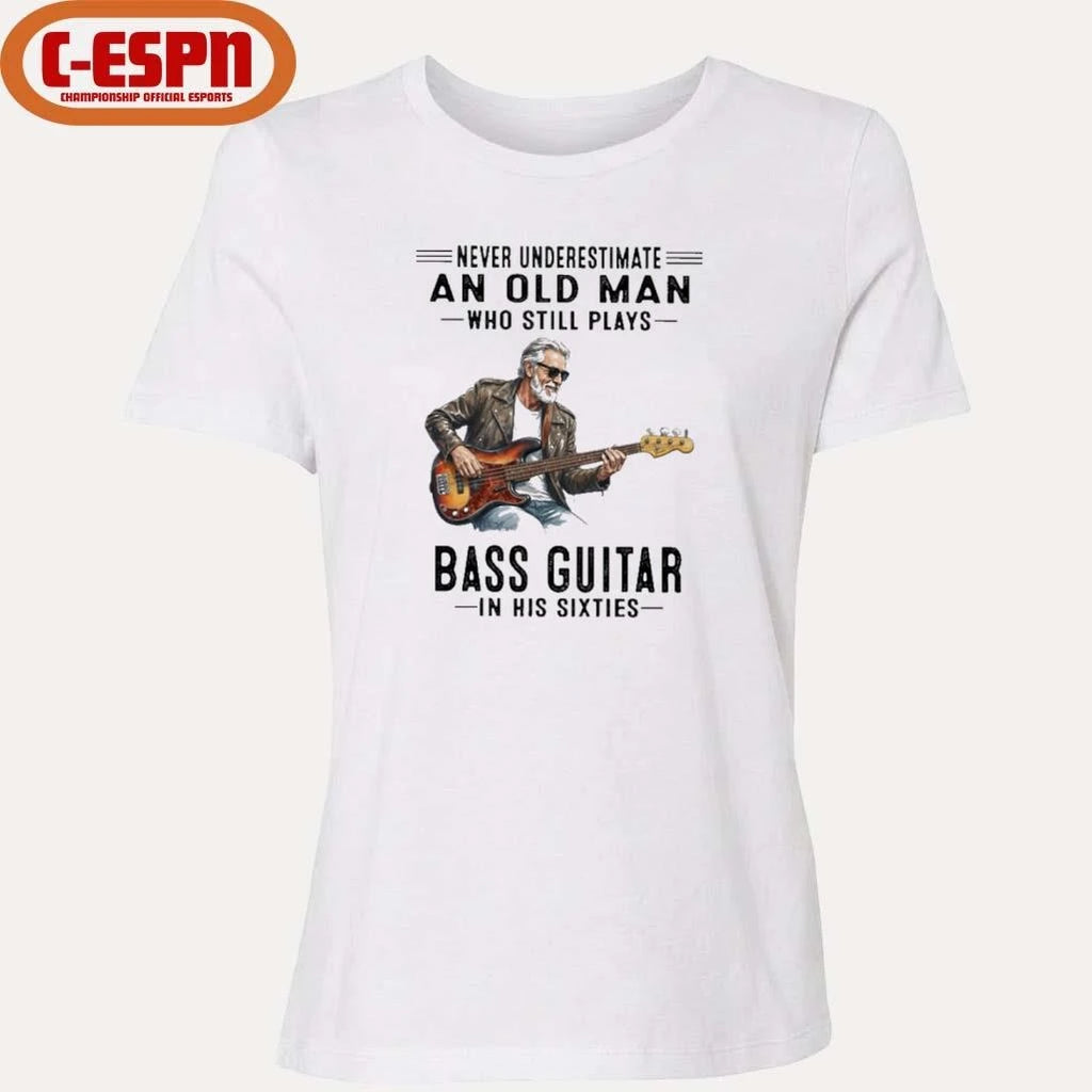 Official Never Underestimate An Old Man Who Still Plays Bass Guitar In His Sixties Classic T-Shirt