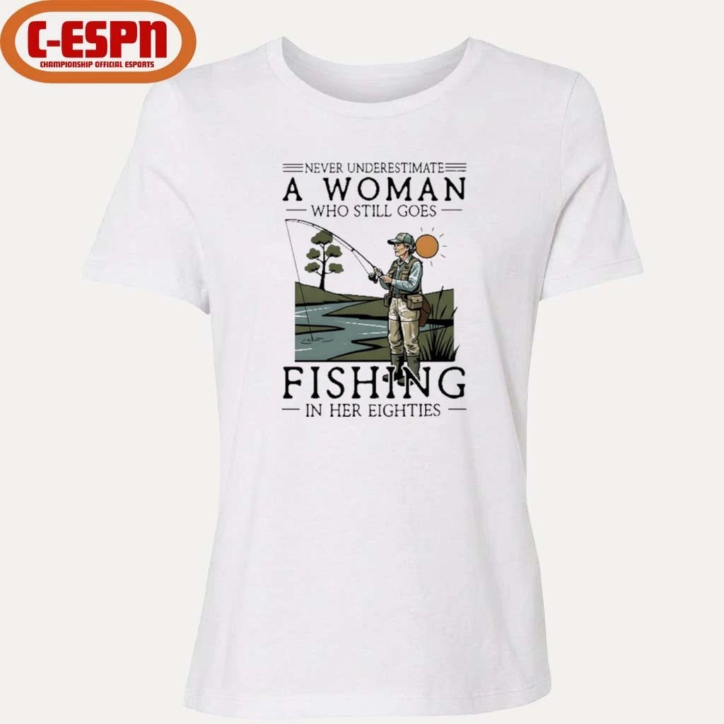 Official Never Underestimate An Old Woman Who Still Goes Fishing In Her Eighties Shirt