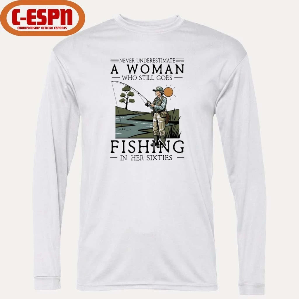 Official Never Underestimate An Old Woman Who Still Goes Fishing In Her Sixties Shirt