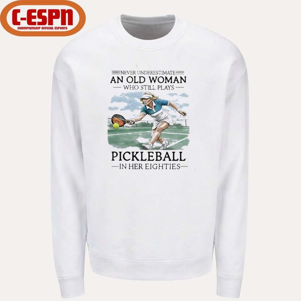 Official Never Underestimate An Old Woman Who Still Plays Pickleball In Her Eighties Retro Shirt