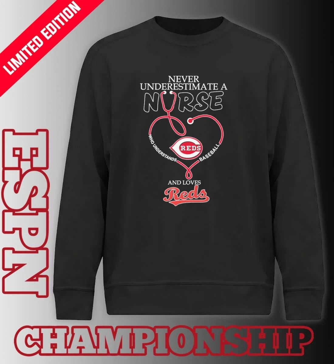 Official Never Underestimate Ana Nurse Who Understands Baseball And Loves Cincinnati Reds Shirt