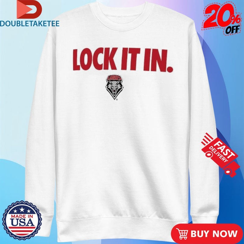 Official New Mexico Lobos Lock It In Shirts