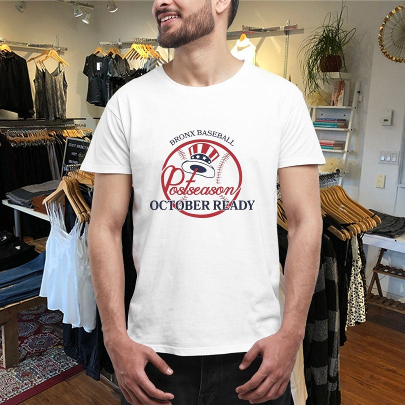 Official New York Yankees Bronx Baseball Postseason October Ready Shirts