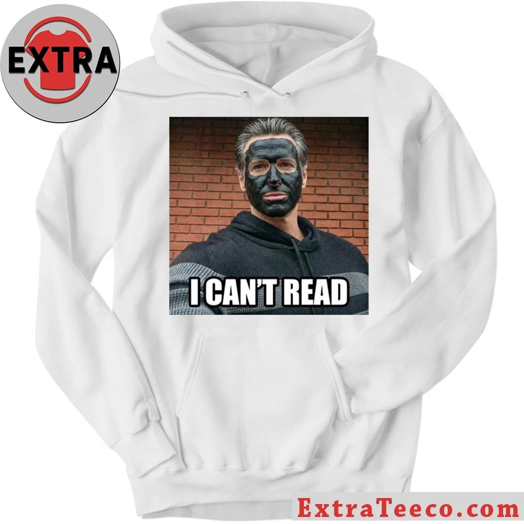 Official Newsom 2028 I Can’t Read Shirt