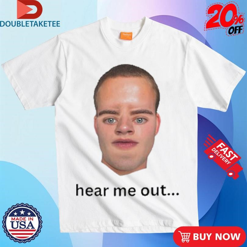Official Nick Wilkins Hear Me Out Shirts