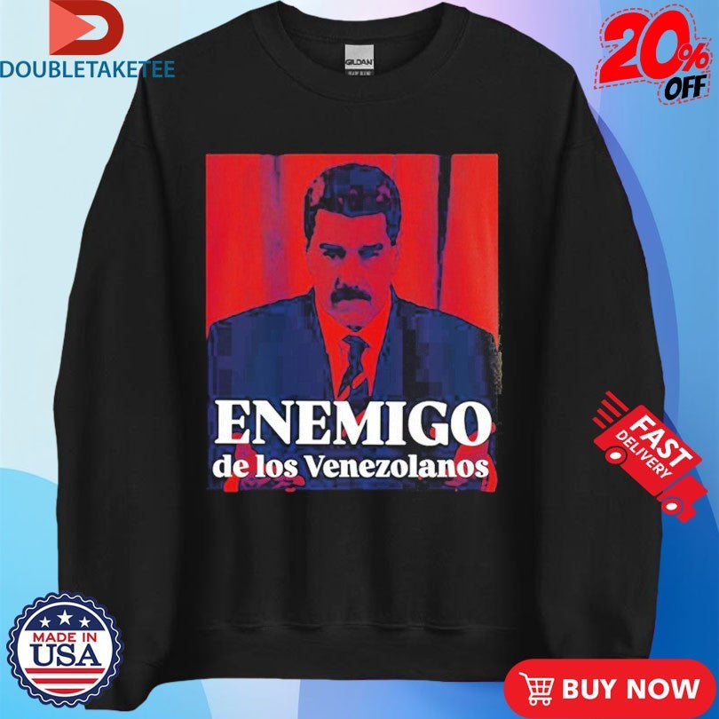 Official Nicolás Maduro Enemigo De Los Venezolanos Political Protest Venezuela Opposition Shirts