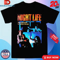 Official Night Life There’s Good Reason To Be Afraid Of The Dark Shirts