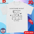Official Nightmare Blunt Rotation My Family Shirts