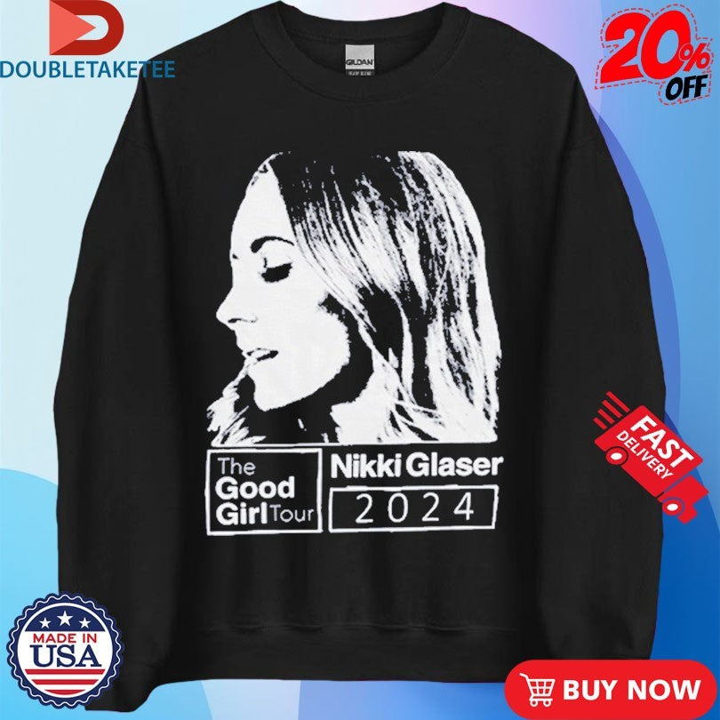 Official Nikki Glaser The Good Girl Tour 2024 Photo Shirts