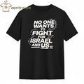 Official No One Wants To Fight For Israel And US Tee
