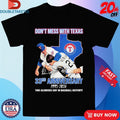 Official Nolan Ryan And Robin Ventura Texas Rangers Don’t Mess With Texas 33rd Anniversary 1993 2026 This Glorious Day In Baseball History Shirts