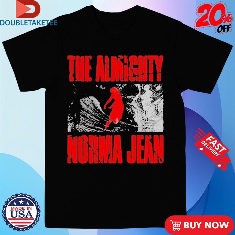 Official Norma Jean The Almighty Shirts