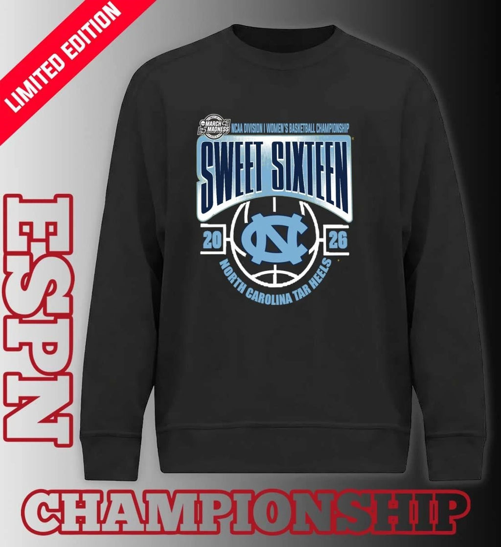 Official North Carolina Tar Heels Sweet 16 NCAA DI Women’s Basketball Tournament March Madness 2026 T-Shirt