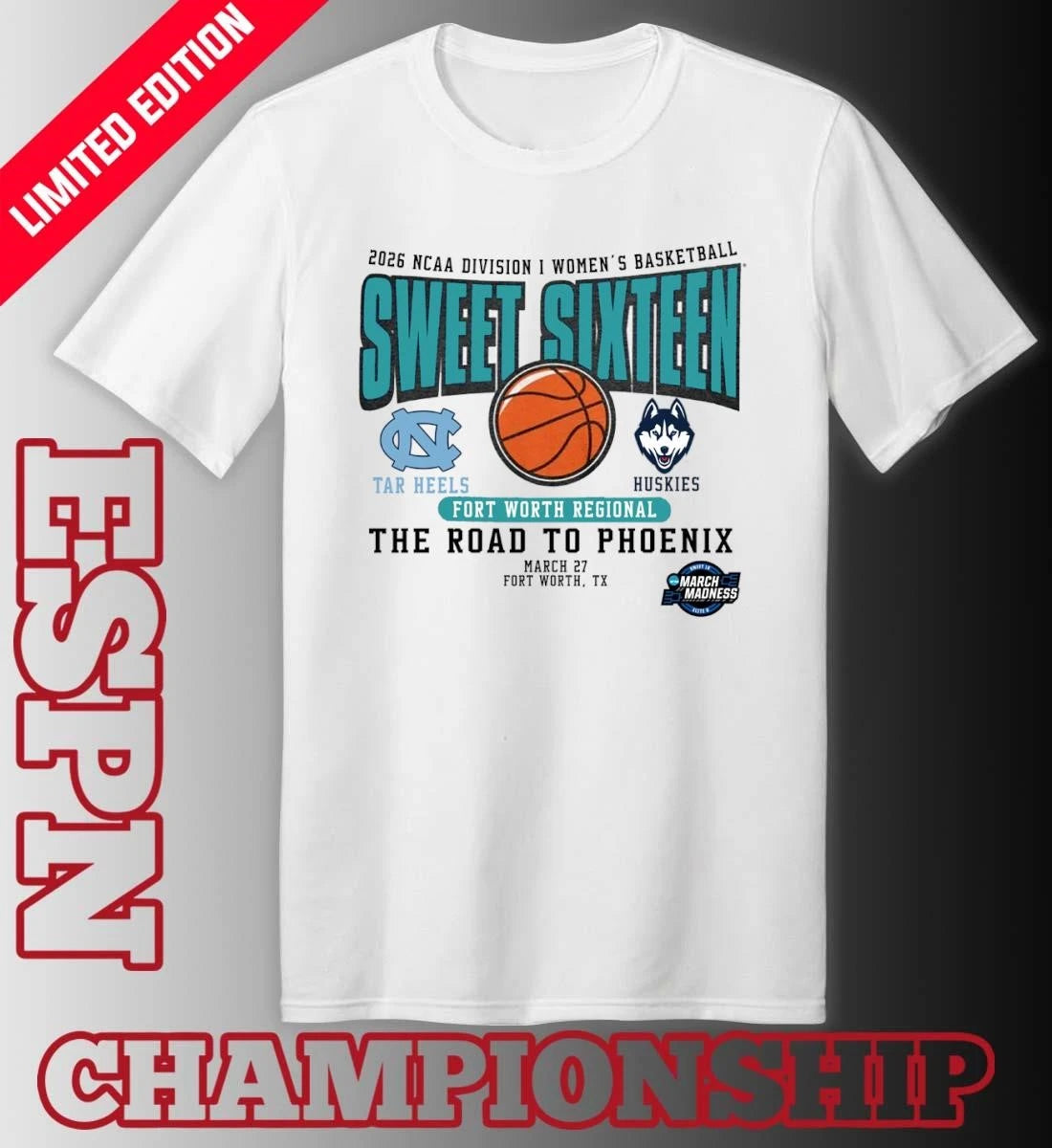 Official North Carolina Vs Uconn 2026 NCAA DI Women’s Basketball Sweet Sixteen T-Shirt