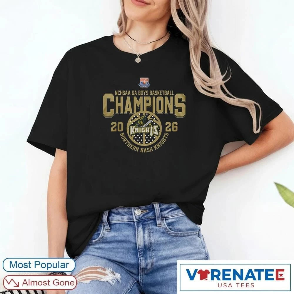 Official Northern Nash Knights NCHSAA 6A Boys Basketball Champions 2026 T-Shirt