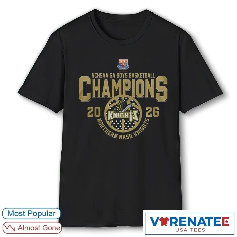 Official Northern Nash Knights NCHSAA 6A Boys Basketball Champions 2026 T-Shirt