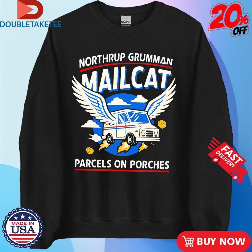 Official Northrup Grumman Mailcat Parcels On Porches The Fat Electrician Wings Shirts