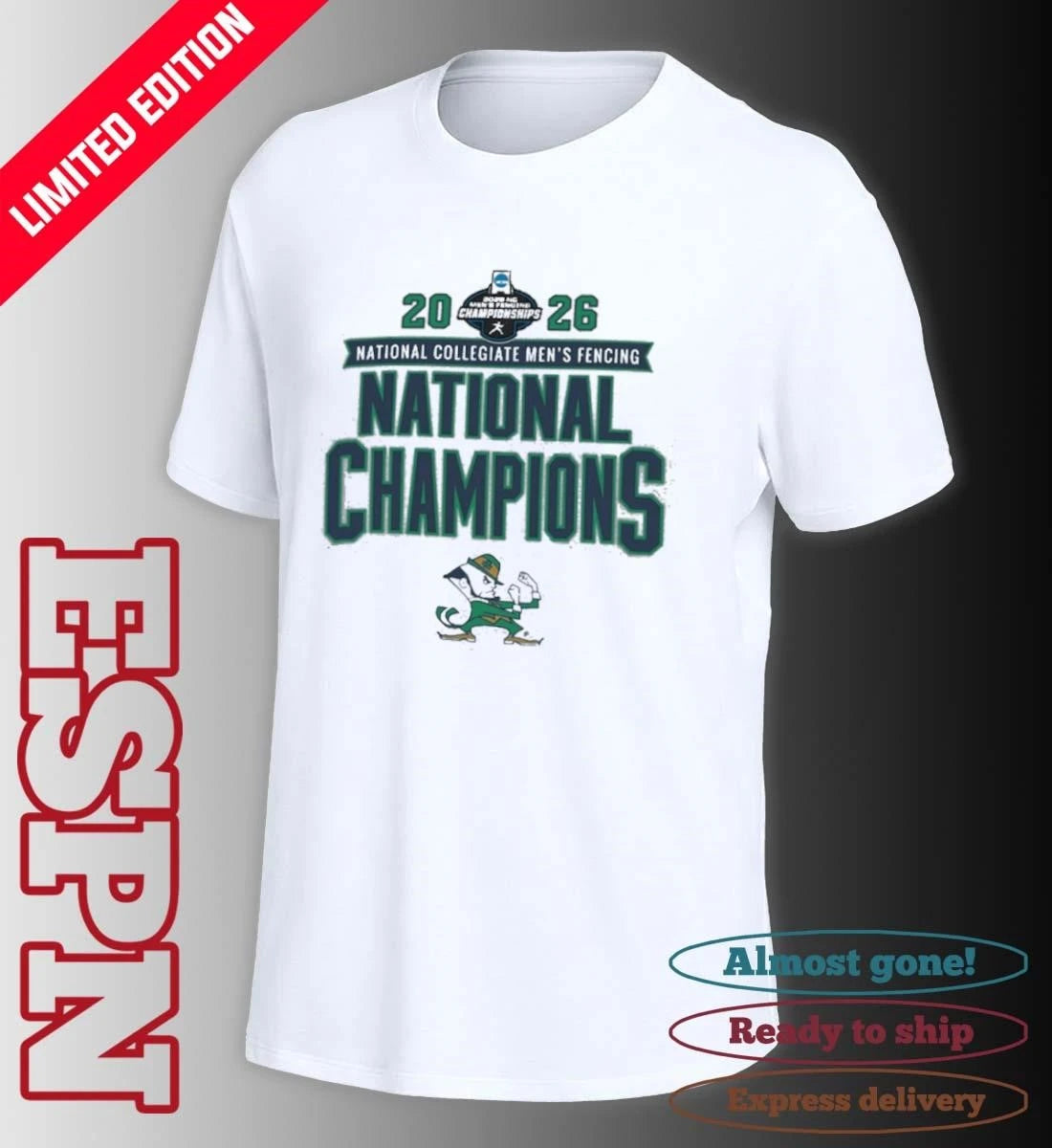 Official Notre Dame Fighting Irish 2026 NCAA DI Men’s Fencing National Champions T-Shirt