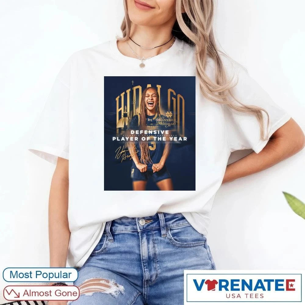 Official Notre Dame Fighting Irish Hannah Hidalgo ACC Defensive the Year Signature Poster T-shirt