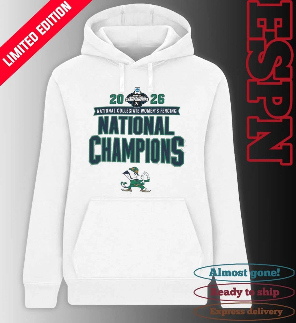 Official Notre Dame Fighting Irish NCAA Women’s Fencing National Champions T-Shirt