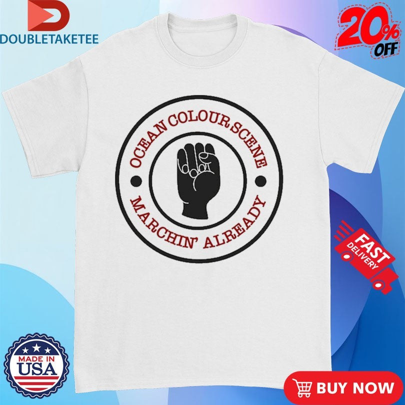 Official Ocean Colour Scene Marchin’ Already First Shirts