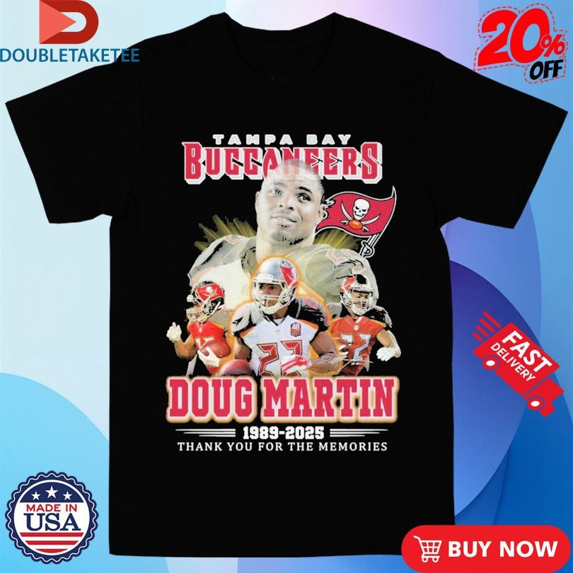 Official Official Doug Martin Tampa Bay Buccaneers 1989 2025 Thank You For The Memories Shirts