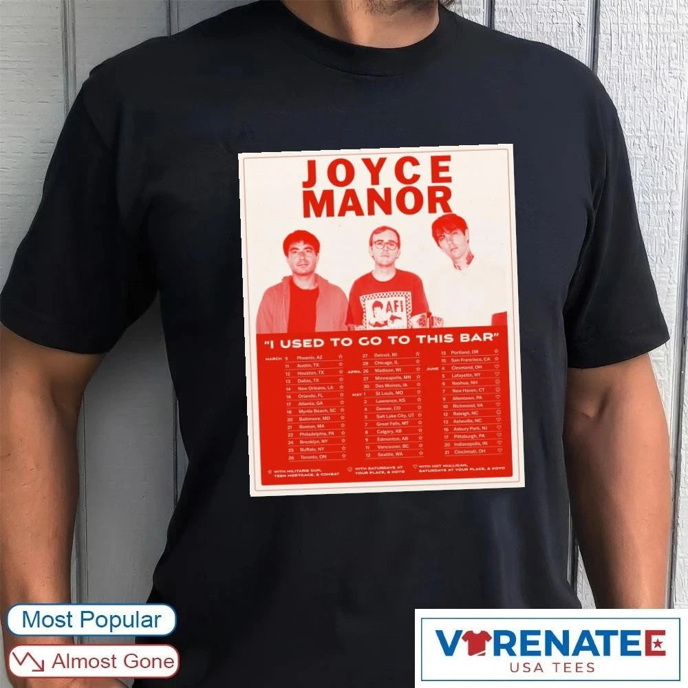 Official Joyce Manor I Used To Go To This Bar 2026 Poster shirt