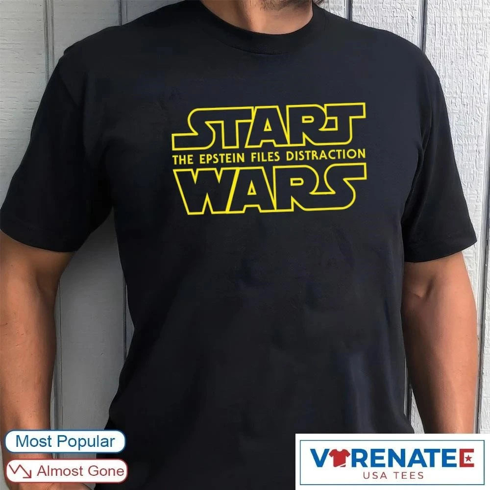 Official Official Start Wars The Epstein Files Distraction shirt