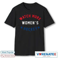 Official Official Watch More Women’s Hockey 2026 shirt