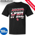 Official Oklahoma Women’s Basketball Four It All 2026 March Madness Shirt