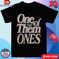 Official One Of Them Ones Play No Games Outrank Shirts
