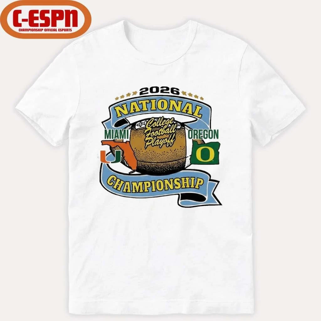 Official Oregon Vs Miami 2026 CFP National Championship Game January 19th T-Shirt