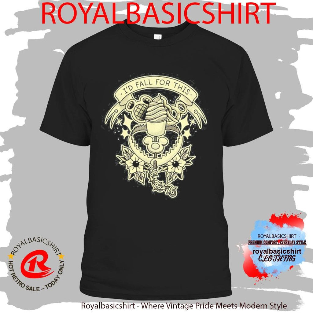 Official Our I’d Fall For This Tattoo Shirt