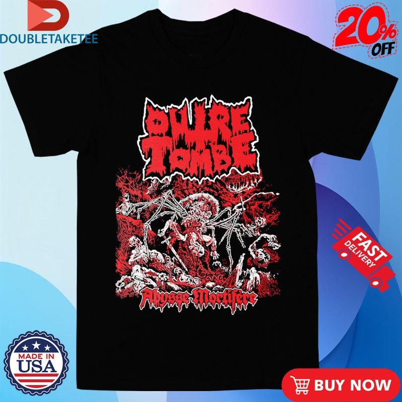 Official Outre Tombe Abysse Mortifere Shirts