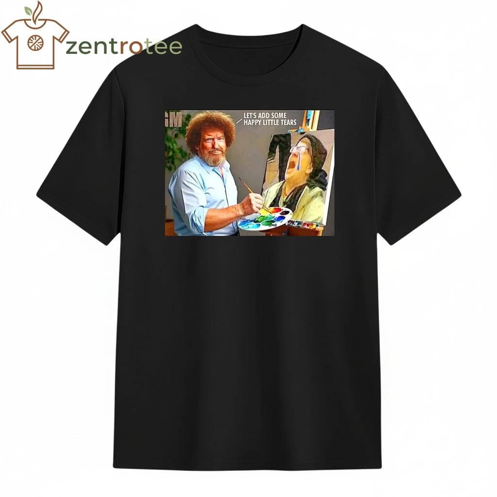 Official Painter Trump Let’s add some happy little tears tee
