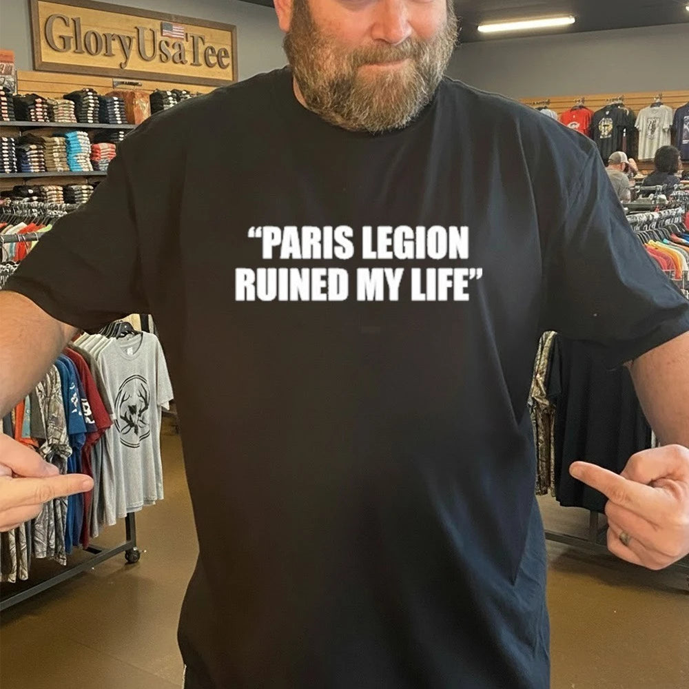 Official Paris Legion Ruined My Life Shirt