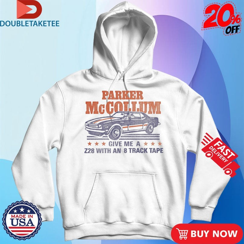 Official Parker Mccollum Give Me A Z28 With An 8 Track Tape Shirts