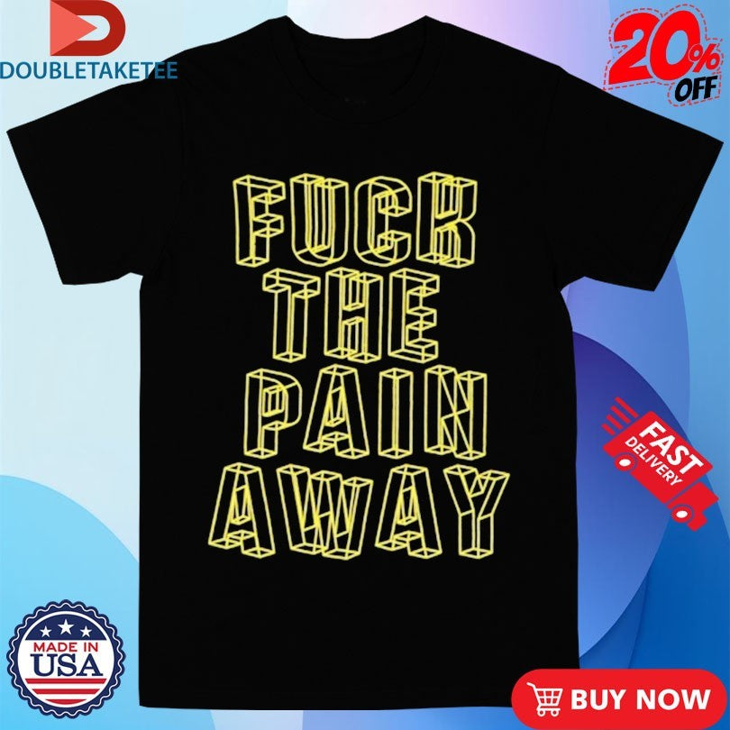 Official Peaches Fuck The Pain Away FTPA Shirts